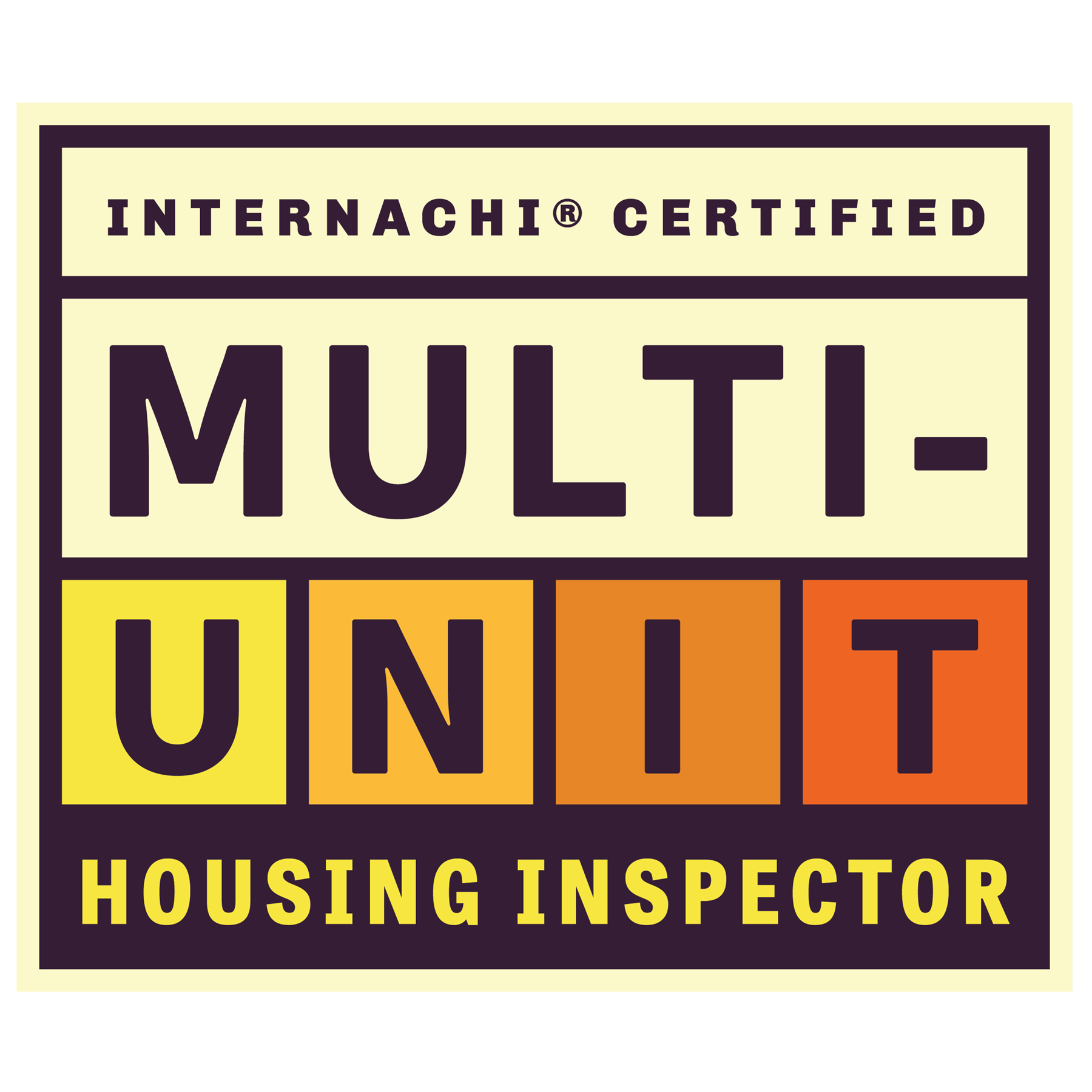 InterNACHI Certified Multi-Unit Housing Inspector InterNACHI Certified Multi-Unit Housing Inspector